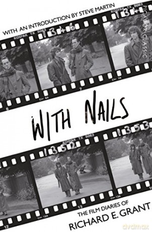 With Nails - Richard E Grant [KSIĄŻKA]