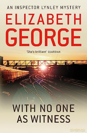 With No One As Witness - Elizabeth George [KSIĄŻKA]
