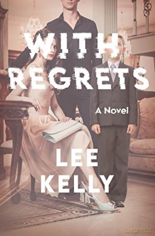 With Regrets - Lee Kelly [KSIĄŻKA]