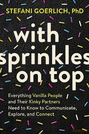 With Sprinkles On Top - Stefani Goerlich [KSIĄŻKA]
