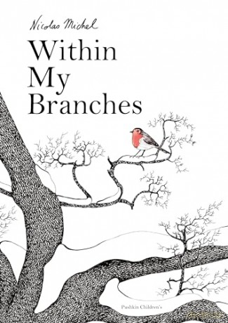 Within My Branches - Nicolas Michel [KSIĄŻKA]