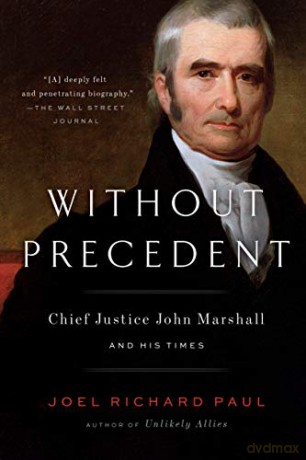 Without Precedent - Joel Richard Paul [KSIĄŻKA]