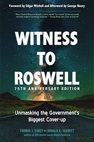 Witness To Roswell 75tth Anniversary Edi - Thomas J. Carey [KSIĄŻKA]