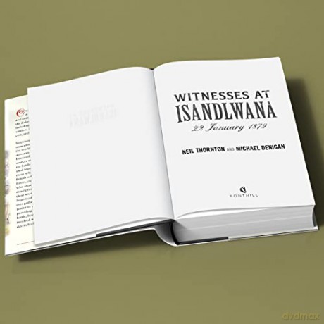 Witnesses At Isandlwana - Thornton Neil [KSIĄŻKA]