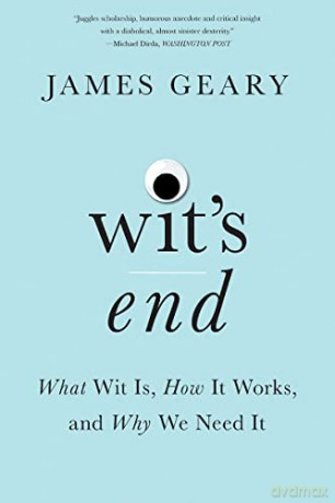 Wits End - James Geary [KSIĄŻKA]