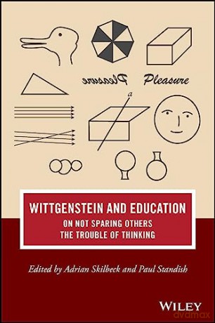 Wittgenstein And Education On Not Spar [KSIĄŻKA]