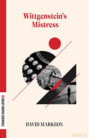 Wittgensteins Mistress - David Markson [KSIĄŻKA]