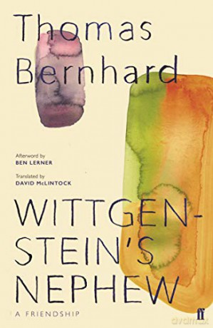 Wittgensteins Nephew A Friendship - Thomas Bernhard [KSIĄŻKA]
