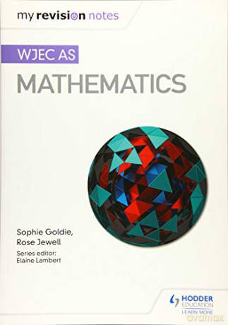 Wjec As Mathematics - Sophie Goldie [KSIĄŻKA]