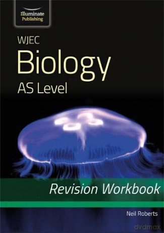 Wjec Biology For As Level Revision Wbook [KSIĄŻKA]