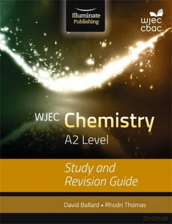 Wjec Chemistry For A2 Study Revision Gui - Rhodri Ballard [KSIĄŻKA]