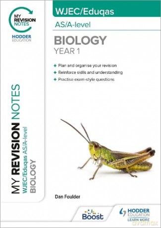 Wjec Eduqas As A Level Year 1 Biology - Dan Foulder [KSIĄŻKA]