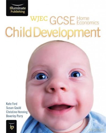 Wjec Gcse Home Economics Child Developme - Kate Ford [KSIĄŻKA]