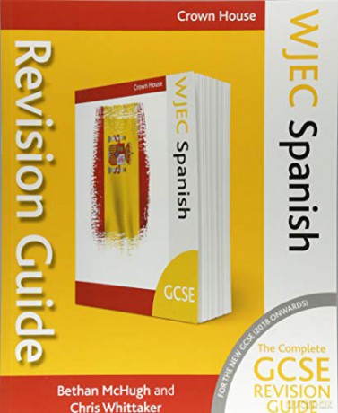Wjec Gcse Revision Guide Spanish - Bethan Mchugh [KSIĄŻKA]