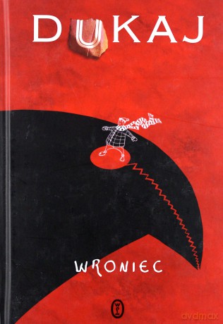 Wroniec - Dukaj Jacek [KSIĄŻKA]