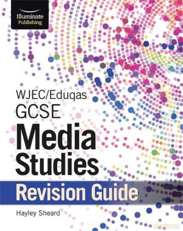 Wjec/Eduqas Gcse Media Studies Revision - Hayley Sheard [KSIĄŻKA]