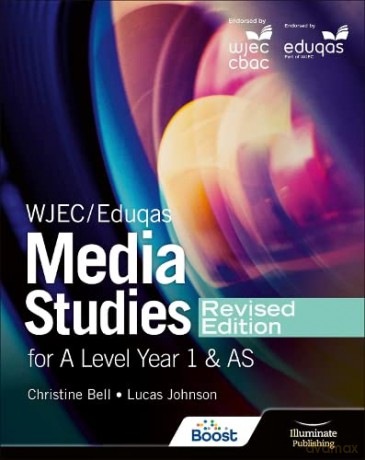 Wjec/Eduqas Media Studies/A Level Yr1/As - Christine Bell [KSIĄŻKA]