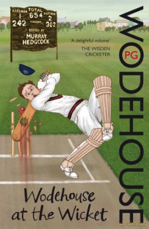 Wodehouse At The Wicket - Murray(Ed) Hedgcock [KSIĄŻKA]