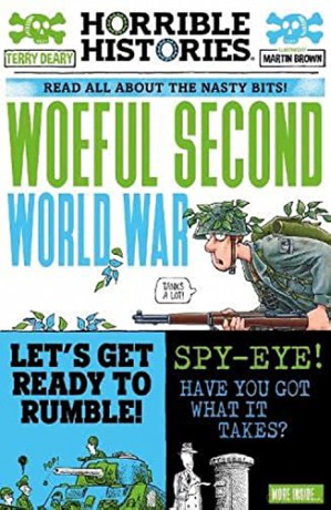 Woeful Second World War - Terry Deary [KSIĄŻKA]