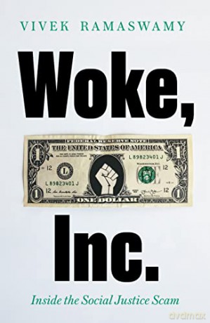 Woke Inc - Vivek Ramaswamy [KSIĄŻKA]