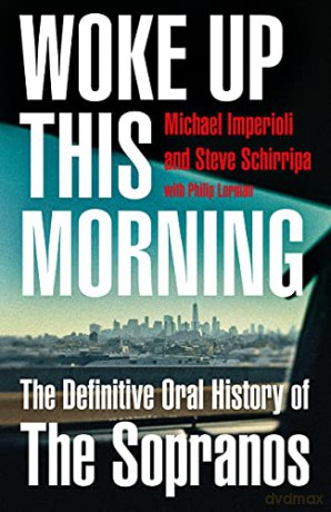 Woke Up This Morning - Michael Imperioli [KSIĄŻKA]