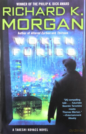 Woken Furies - Richard K. Morgan [KSIĄŻKA]