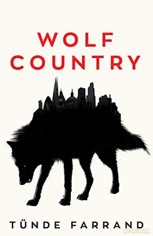 Wolf Country - Tunde Farrand [KSIĄŻKA]