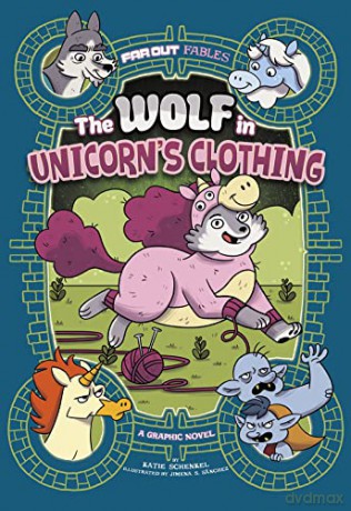 Wolf In Unicorns Clothing - Katie Schenkel [KSIĄŻKA]