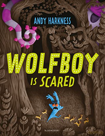 Wolfboy Is Scared - Andy Harkness [KSIĄŻKA]