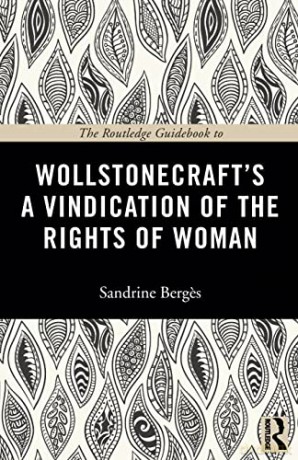 Wollstonecrafts/Vindication Of The Right - Sandrine Berges [KSIĄŻKA]