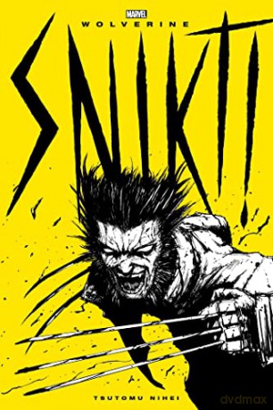 Wolverine Snikt - Tsutomu Nihei [KSIĄŻKA]