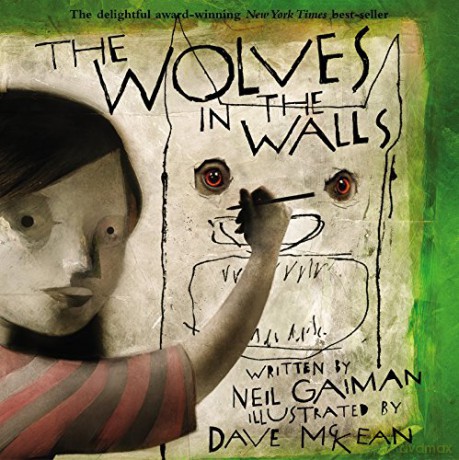Wolves In The Walls, The - Neil Gaiman [KSIĄŻKA]