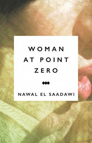 Woman At Point Zero - Nawal El Saadawi [KSIĄŻKA]