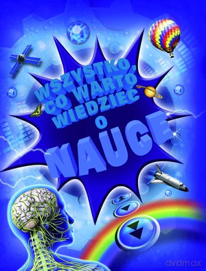 Wszystko Co ... O Nauce Niebieska [KSIĄŻKA]