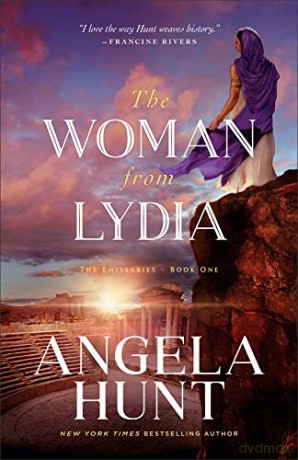 Woman From Lydia The - Angela Hunt [KSIĄŻKA]