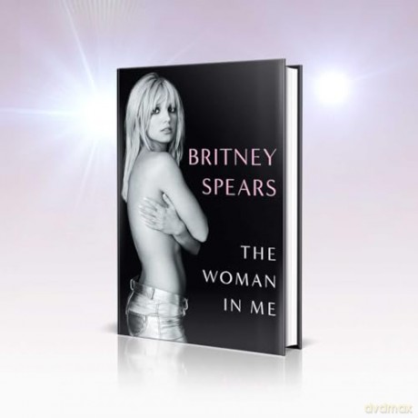 Woman In Me - Britney Spears [KSIĄŻKA]