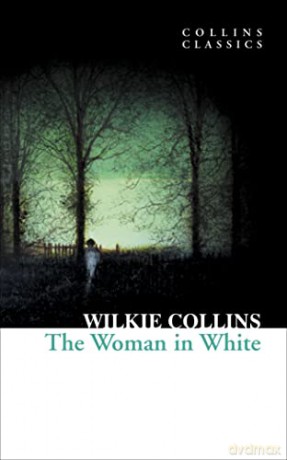 Woman In White - Wilkie Collins [KSIĄŻKA]
