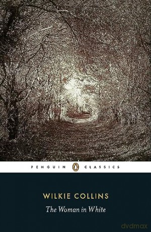 Woman In White - Wilkie Collins [KSIĄŻKA]