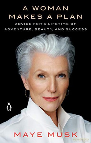 Woman Makes A Plan - Maye Musk [KSIĄŻKA]
