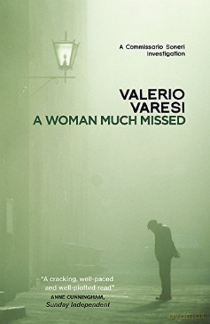 Woman Much Missed - Valerio Varesi [KSIĄŻKA]