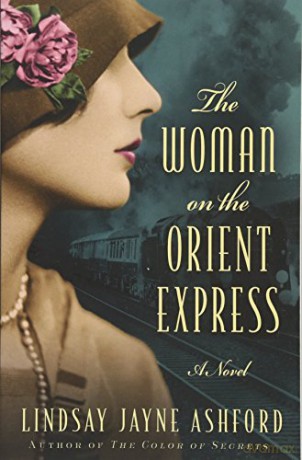 Woman On The Orient Express The - Lindsay Ashford [KSIĄŻKA]