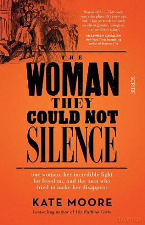Woman They Could Not Silence - Kate Moore [KSIĄŻKA]