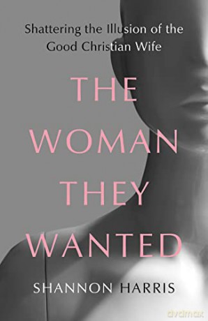 Woman They Wanted - Shannon Harris [KSIĄŻKA]