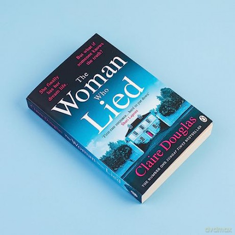 Woman Who Lied - Claire Douglas [KSIĄŻKA]