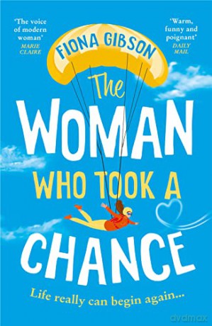 Woman Who Took A Chance - Fiona Gibson [KSIĄŻKA]
