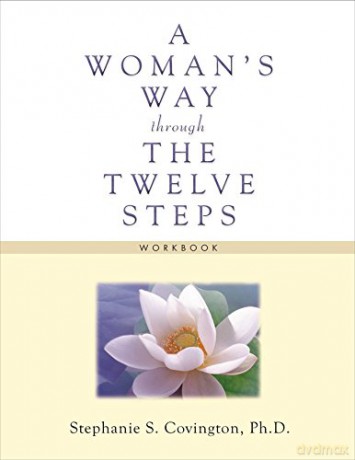 Womans Way Through The Twelve Steps Work - Stephanie Covington [KSIĄŻKA]