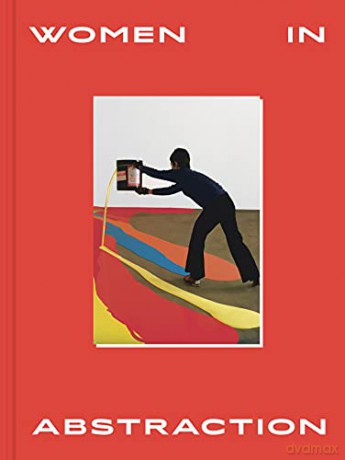 Women In Abstraction - Christine(Ed) Macel [KSIĄŻKA]