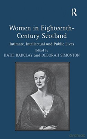 Women In Eighteenth Century - Katie Barclay [KSIĄŻKA]