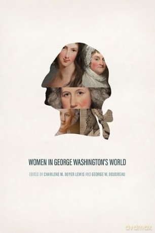 Women In George Washingtons World - Lewis Boudreau [KSIĄŻKA]