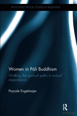 Women In Pali Buddhism - Pascale Engelmajer [KSIĄŻKA]